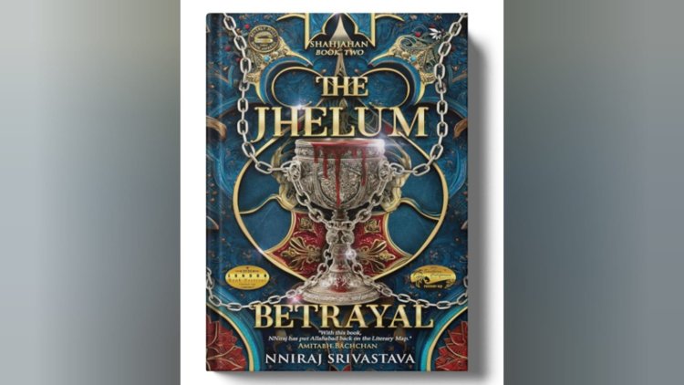The Jhelum Betrayal Reimagines Mughal History Through Power, Betrayal and Forbidden Ambition