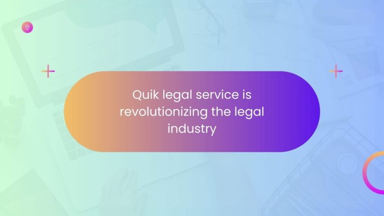 QuikLegalService.com: A Digital Pioneer Revolutionizing Legal Services Nationwide
