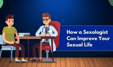 How a Sexologist Can Improve Your Sexual Life