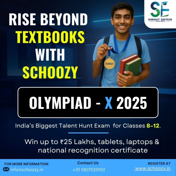 Schoozy Edutech Unveils Olympia-X 2025: Shaping the Future of Academic Competitions in India