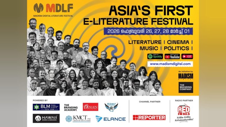 Historic Launch Asia’s First & Largest Digital E-Literature Festival MDLF Begins from Kerala