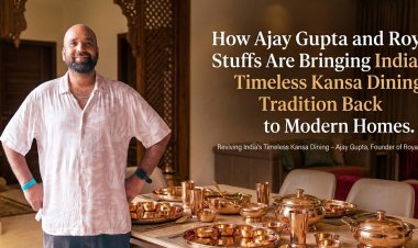 How Ajay Gupta and Royal Stuffs Are Bringing India’s Timeless Kansa Dining Tradition Back to Modern Homes